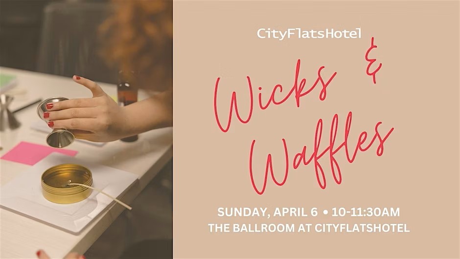Wicks and Waffles Event